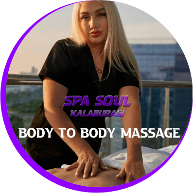 Body To Body Massage in Kalaburagi